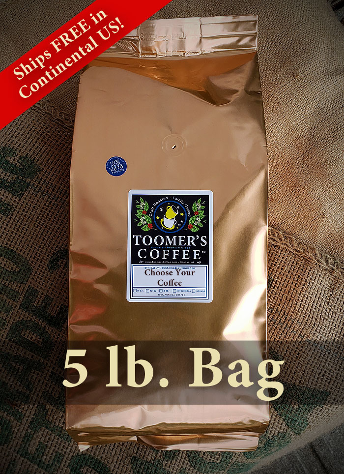 Toomer's 5 Lb. Bulk Bag Coffee