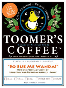 "So Sue Me Wanda" - 12 oz.