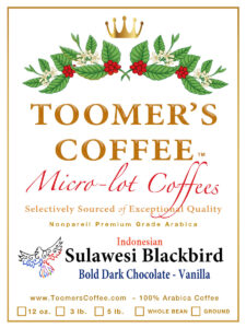 👑 Microlot Sulawesi Toraja Blackbird - 12 oz.