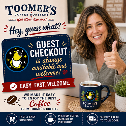 toomers coffee guest checkout is always welcome